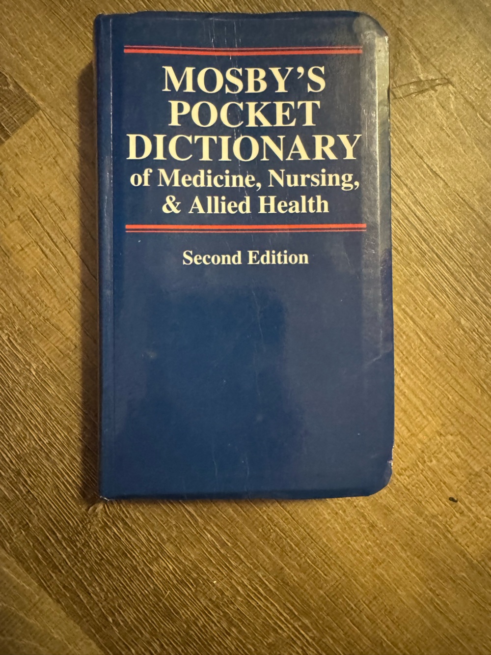 Mosby’s Pocket Dictionary - Blue Second Edition